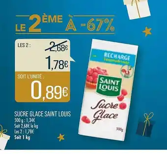 Match Sucre glace saint louis offre