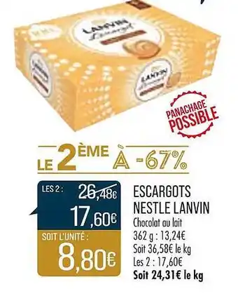 Match Escargots nestlé lanvin offre