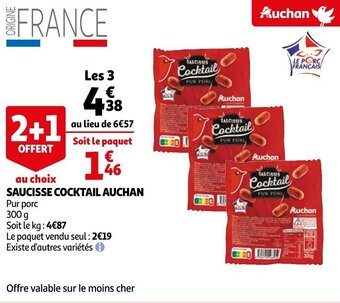Auchan Saucisse cocktail AUCHAN offre