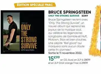 Fnac Bruce springsteen - only the strong survive - sony offre