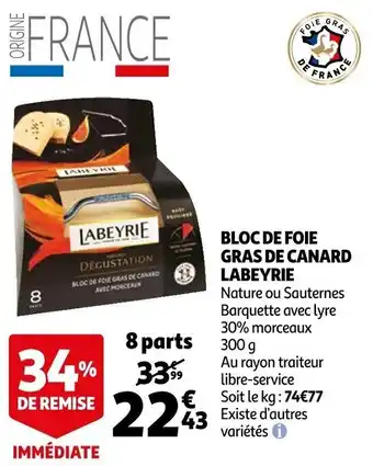 Auchan Bloc de foie gras de canard LABEYRIE offre