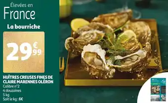Auchan Huîtres creuses fines de claire marennes oléron offre