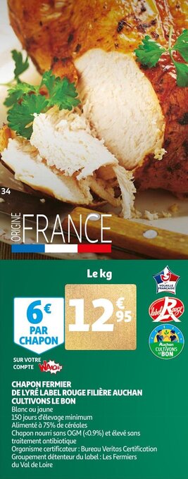 Auchan Chapon fermier de lyré label rouge filière auchan cultivons le bon offre