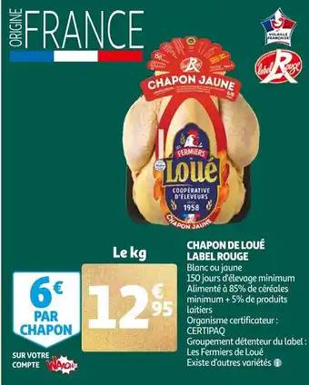 Auchan Chapon de loué label rouge offre