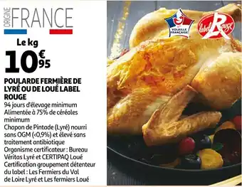 Auchan Poularde fermière de lyré ou de loué label rouge offre