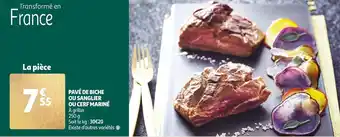 Pavé de biche ou sanglier ou cerf mariné