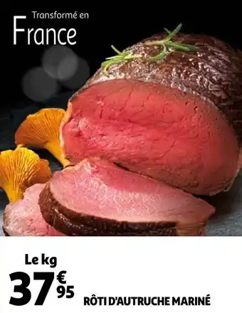Auchan Rôti d'autruche mariné offre