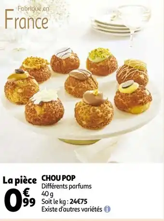 Auchan Chou pop offre