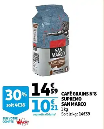 Auchan Café grains N8 supremo SAN MARCO offre