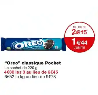 Monoprix Oreo classique Pocket offre