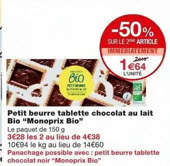 Monoprix Petit beurre tablette chocolat au lait bio monoprix bio offre