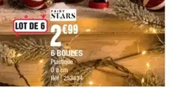 La Foir'Fouille 6 Boules offre