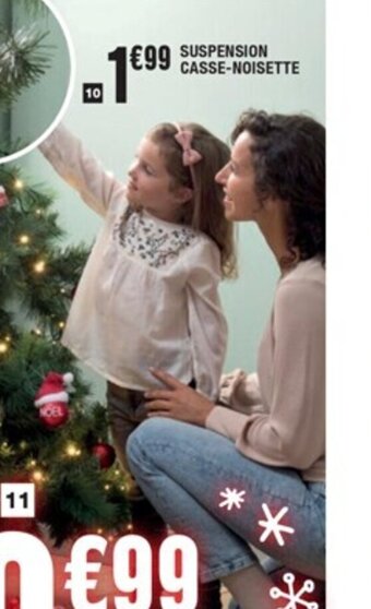 La Foir'Fouille Suspension Casse-Noisette offre