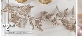 La Foir'Fouille Guirlande Feuilles Pailletees offre
