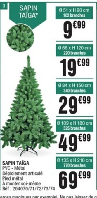 La Foir'Fouille Sapin Taiga offre