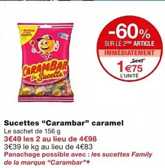 Monoprix Sucettes Carambar caramel offre