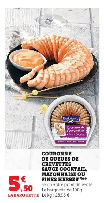 Super U Couronne de queues de crevetets sauce cocktail mayonnaise ou fines herbes offre