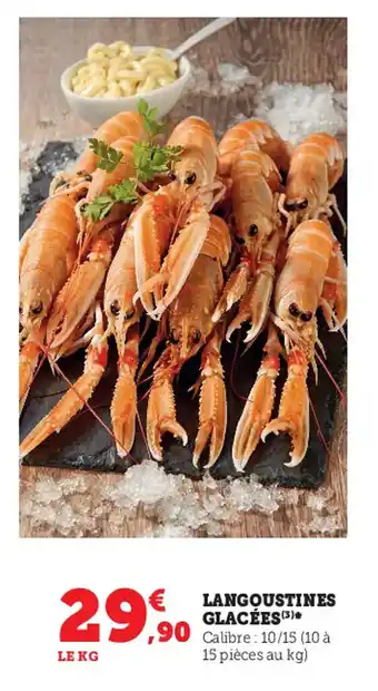 Super U Langoustines glacées offre