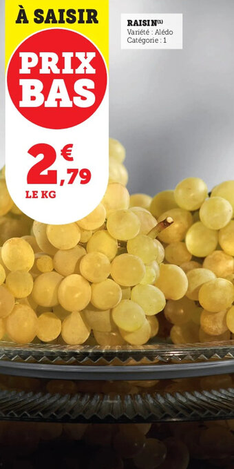 Super U Raisin offre