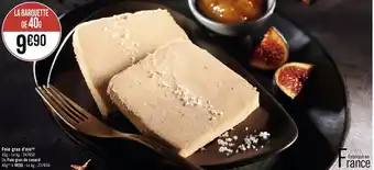 Géant Casino Foie gras d'oie offre