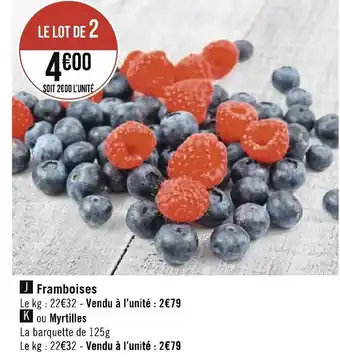 Géant Casino Framboises offre