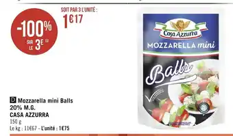 Géant Casino Mozzarella Mini Balls 20% M.G Casa Azzurra offre