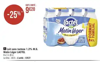 Géant Casino Lait Sans Lactose 1,2% M.G Matin Léger Lactel offre