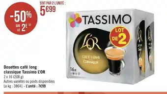 Géant Casino Dosettes Cafe Long Classique Tassimo l'Or offre