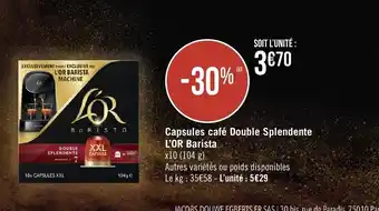 Géant Casino Capsules Café Double Splendente l'or Barista offre