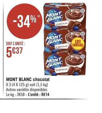 Géant Casino Mont Blanc Chocolat offre
