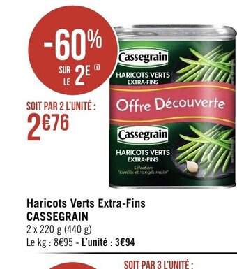 Géant Casino Haricots Verts Extra-fins Cassegrain offre