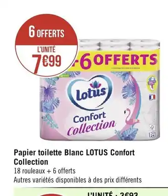Géant Casino Papier Toilette Blanc Lotus Confort Collection offre