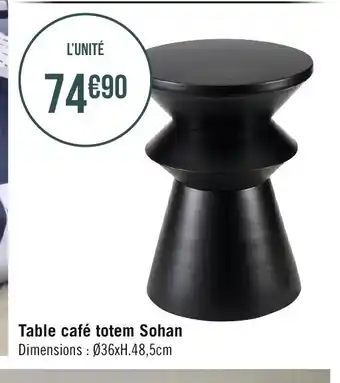 Géant Casino Table Cafe Totem Sohan offre