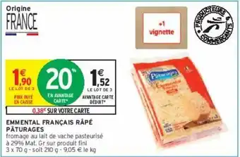 Intermarché Emmental français râpé pâturages offre