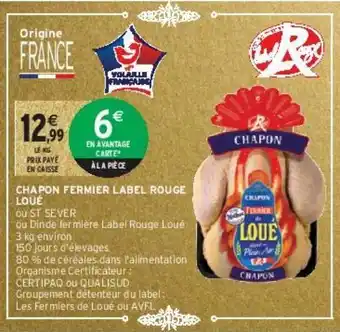 Intermarché Chapon fermier label rouge loué offre