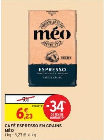 Intermarché Café espresso en grains méo offre