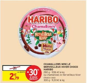 Intermarché Chamallows mini le merveilleux hiver choco haribo offre