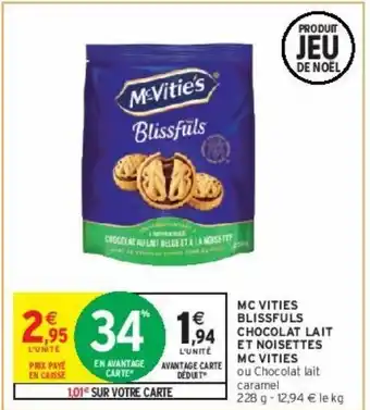 Intermarché Mc vities blissfuls chocolat lait et noisettes mc vities offre