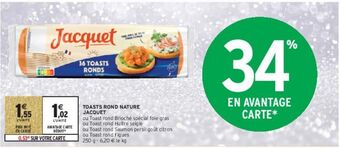 Intermarché Toasts rond nature jacquet offre