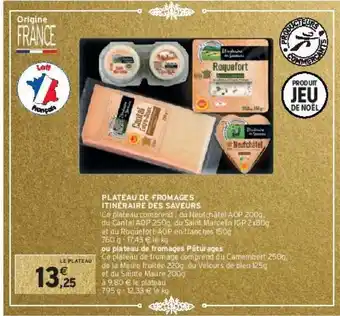 Intermarché Plateau de fromages itinéraire des saveurs offre