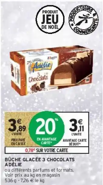 Intermarché Bûche glacée 3 chocolats adélie offre