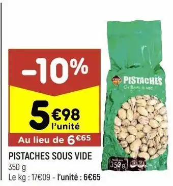 Pistaches sous vide