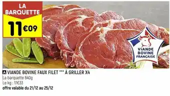 Leader Price Viande bovine faux filet à griller x4 offre