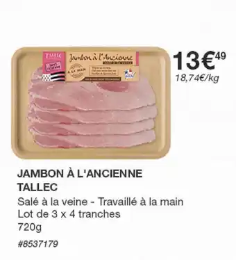 Costco Jambon à L'ancienne Tallec offre