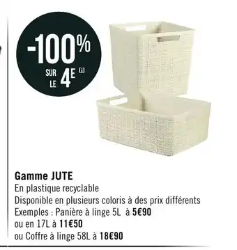 Géant Casino Gamme JUTE offre