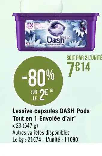 Géant Casino Lessive Capsules Dash Pods Tout En 1 Envolee D'Air offre