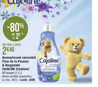 Géant Casino Assouplissant ConcentreFleur De La Passion & Bergamote Cajoline Creations offre