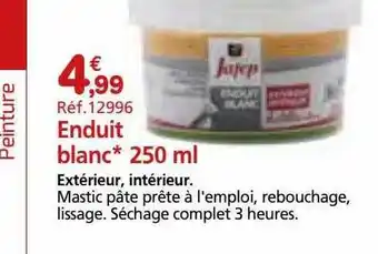 Provence Outillage Enduit blanc offre