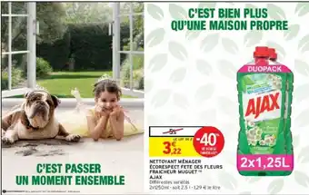 Intermarché Hyper Nettoyant ménager écorespect fete des fleurs fraicheur muguet ajax offre