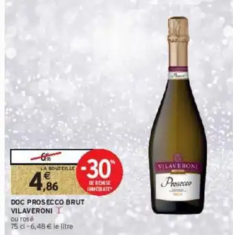 Intermarché Hyper Doc prosecco brut vilaveroni offre